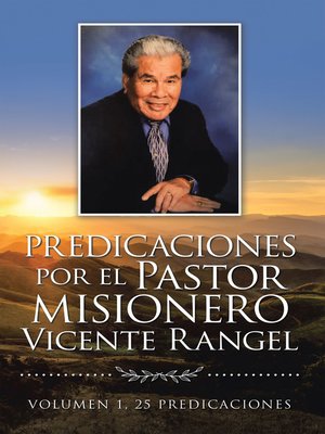 cover image of Predicaciones Por El Pastor Misionero Vicente Rangel